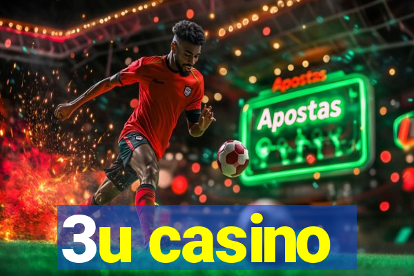 3u casino